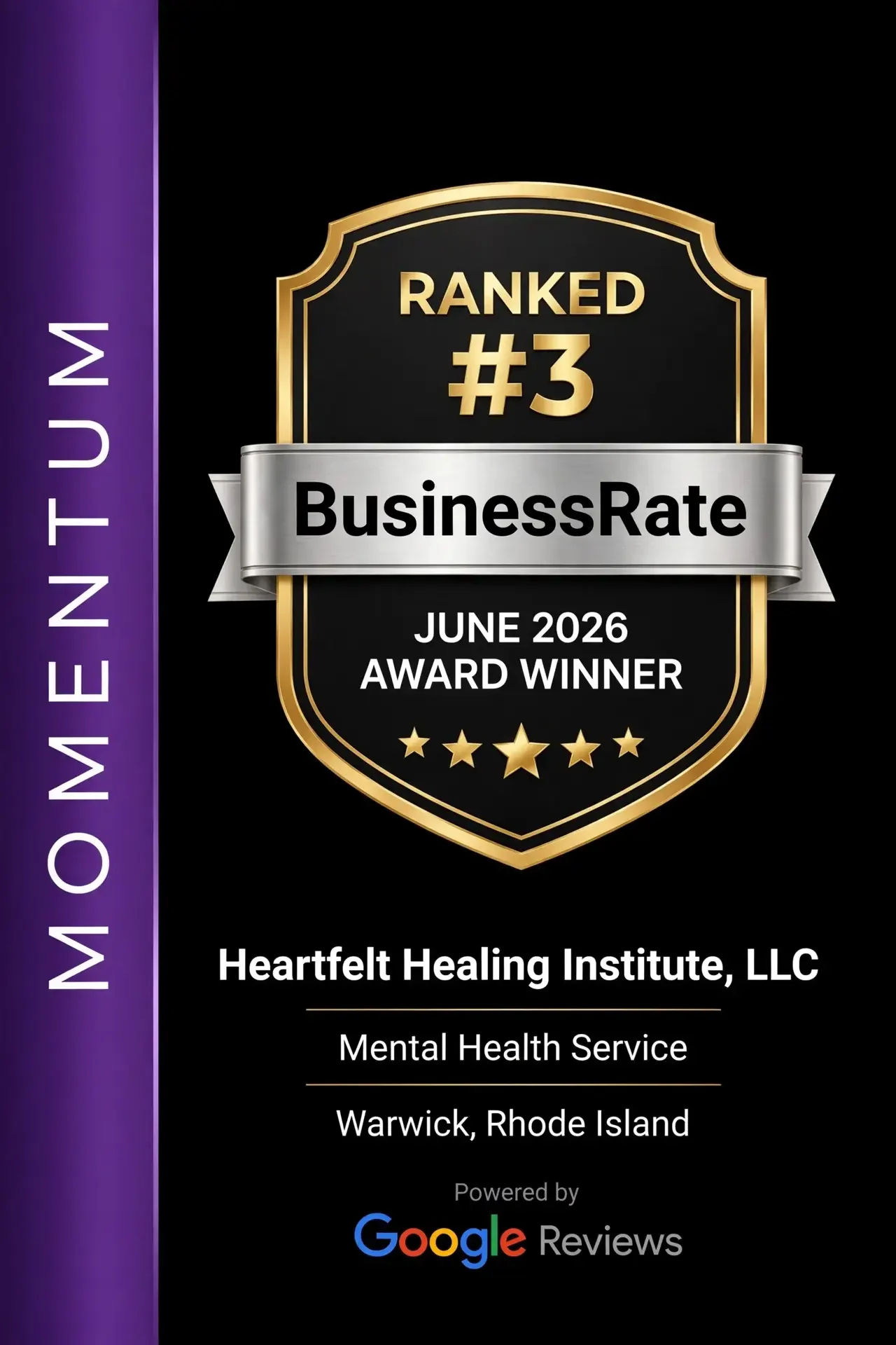 Gold-and-black shield award badge saying 'Ranked #3' with a silver ribbon 'BusinessRate', June 2026 Award Winner for Heartfelt Healing Institute. Google Reviews logo visible on the page.